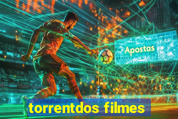 torrentdos filmes